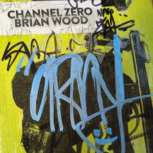 Channel Zero Original Cover